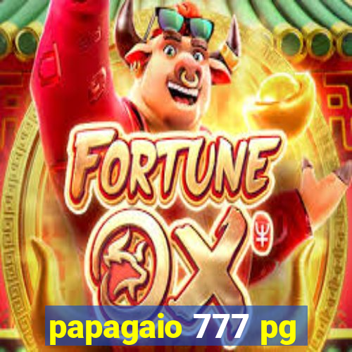 papagaio 777 pg